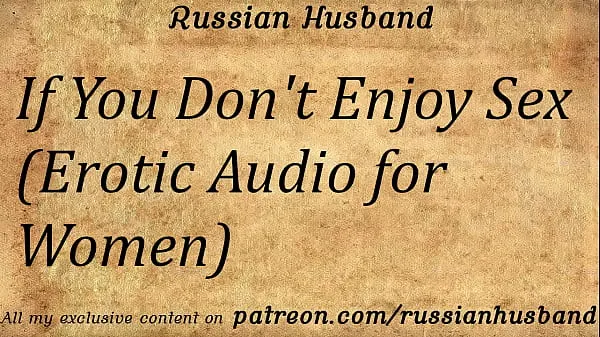 New If You Don't Enjoy Sex (Erotic Audio for Women cool Clips